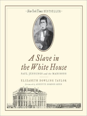 cover image of A Slave in the White House